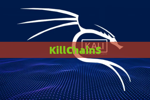 KillChainS